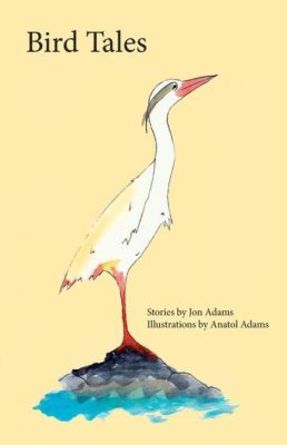  The Brilliant Bird: A Tale of Ambition, Transformation, and Unexpected Consequences!